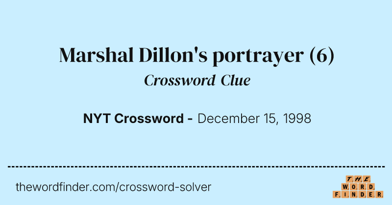 Marshal Dillon's portrayer crossword clue image