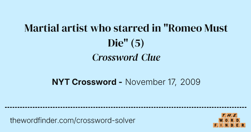 Martial artist who starred in "Romeo Must Die" crossword clue image