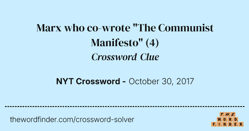 Marx who co-wrote "The Communist Manifesto" crossword clue image