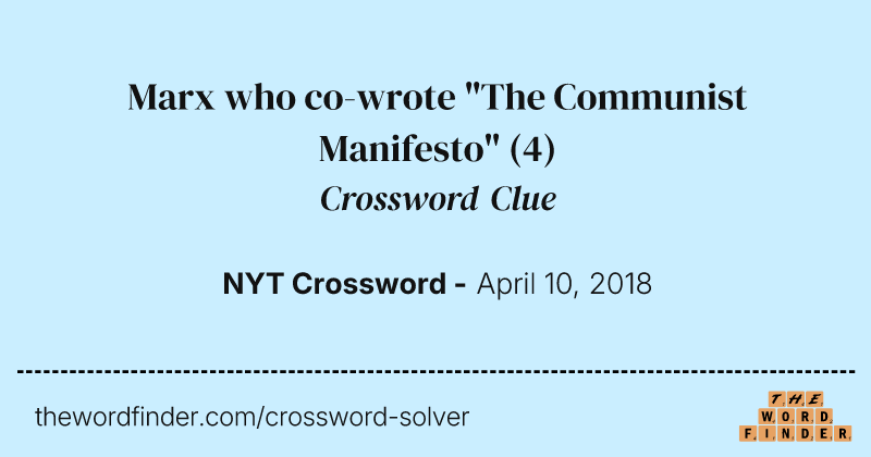 Marx who co-wrote "The Communist Manifesto" crossword clue image