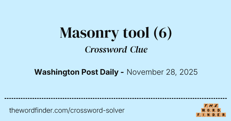 Masonry tool crossword clue image