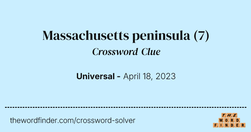 Massachusetts peninsula crossword clue image