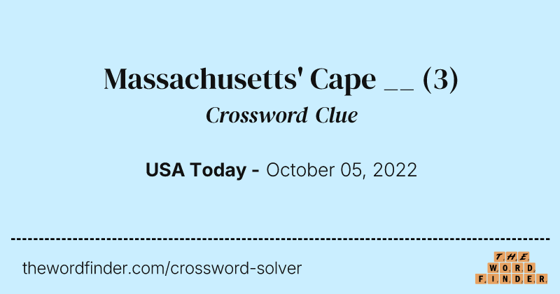 Massachusetts' Cape __ crossword clue image