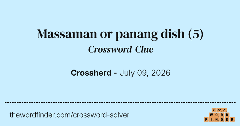 Massaman or panang dish crossword clue image