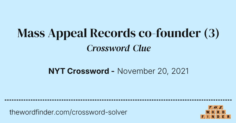 Mass Appeal Records co-founder crossword clue image