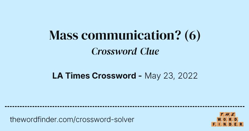 Mass communication? crossword clue image
