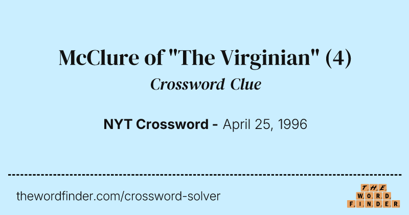 McClure of "The Virginian" crossword clue image