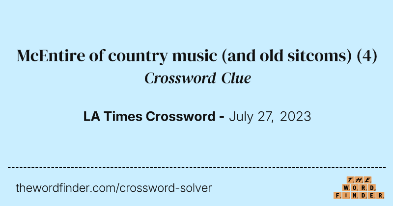McEntire of country music (and old sitcoms) crossword clue image