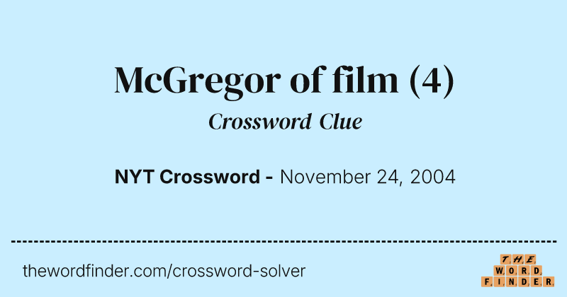 McGregor of film crossword clue image