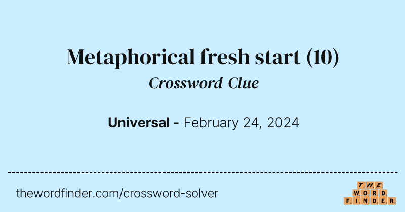 Metaphorical fresh start crossword clue image