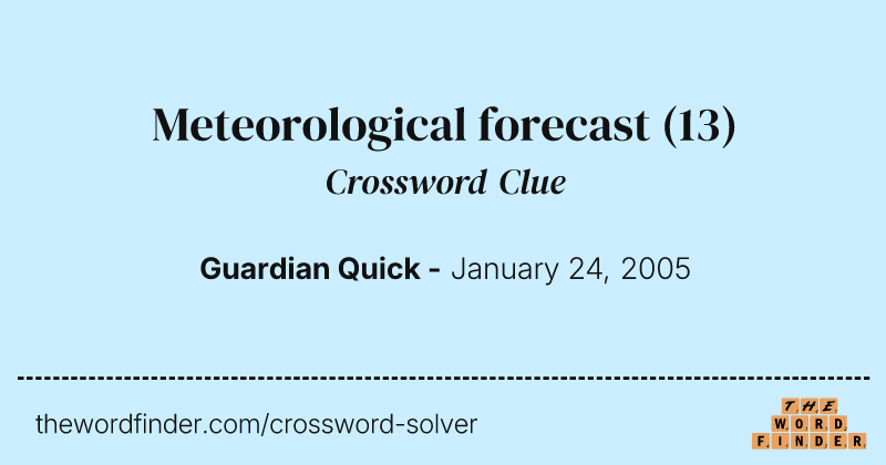 Meteorological forecast crossword clue image