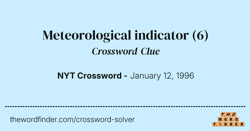 Meteorological indicator crossword clue image