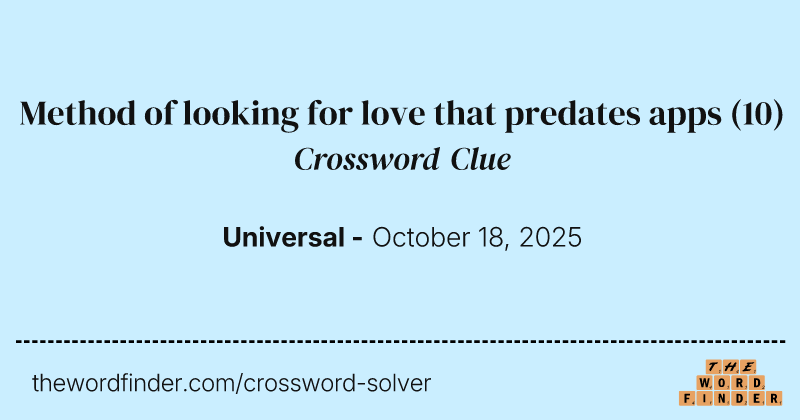 Method of looking for love that predates apps crossword clue image