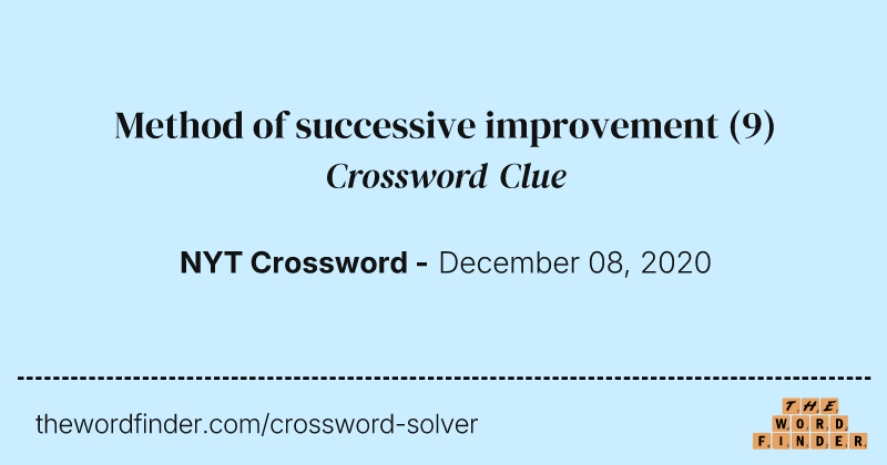 Method of successive improvement crossword clue image