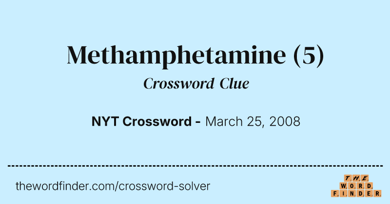 Methamphetamine crossword clue image