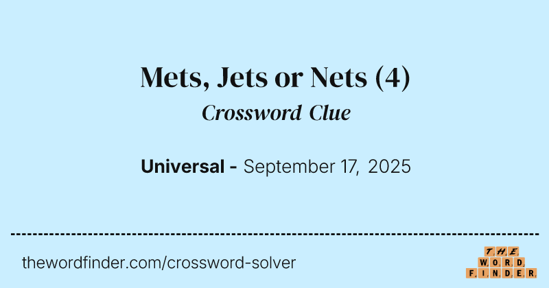 Mets, Jets or Nets crossword clue image