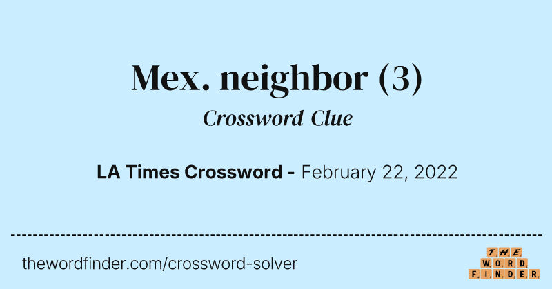 Mex. neighbor crossword clue image