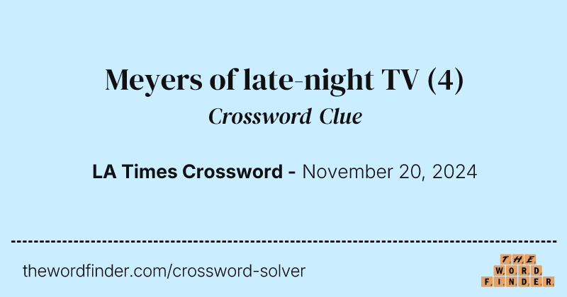 Meyers of late-night TV crossword clue image