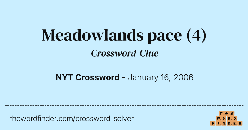 Meadowlands pace crossword clue image