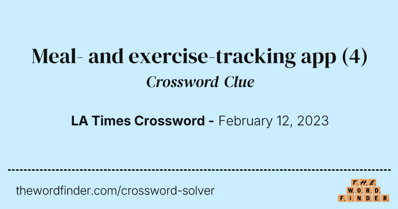 Meal- and exercise-tracking app crossword clue image