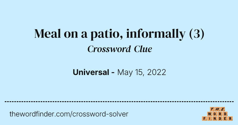 Meal on a patio, informally crossword clue image