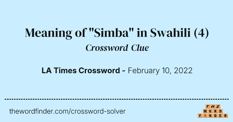 Meaning of "Simba" in Swahili crossword clue image