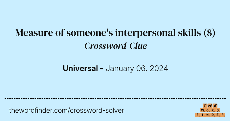 Measure of someone's interpersonal skills crossword clue image