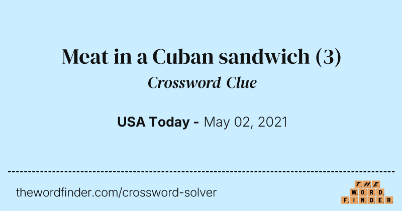 Meat in a Cuban sandwich crossword clue image