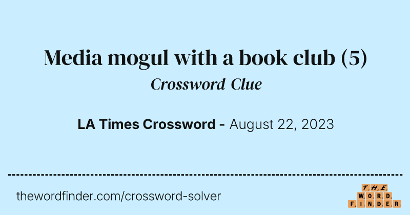 Media mogul with a book club crossword clue image