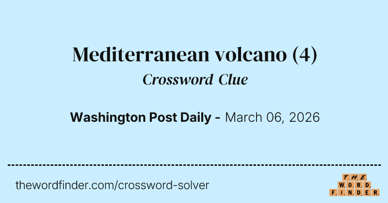 Mediterranean volcano crossword clue image