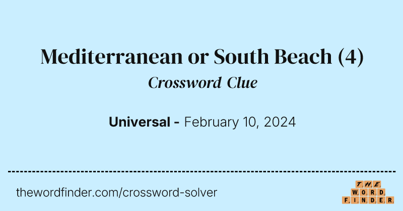 Mediterranean or South Beach crossword clue image