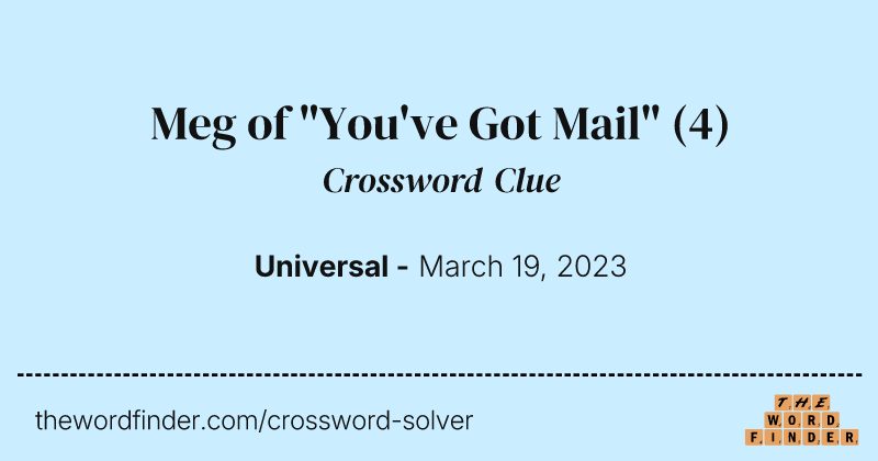 Meg of "You've Got Mail" crossword clue image