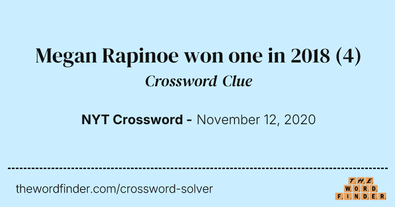 Megan Rapinoe won one in 2018 crossword clue image