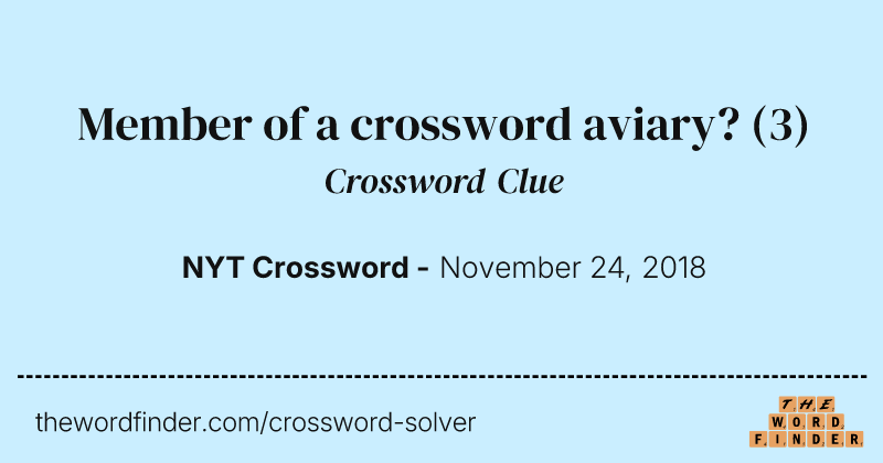 Member of a crossword aviary? crossword clue image