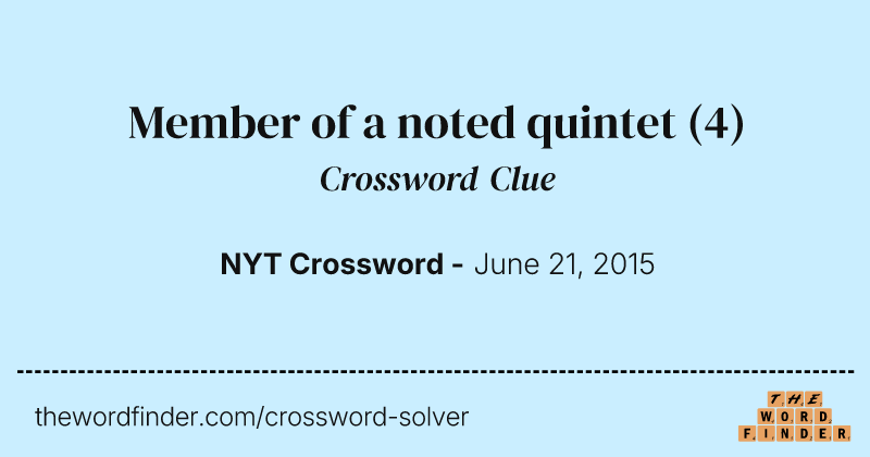 Member of a noted quintet crossword clue image