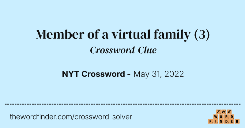 Member of a virtual family crossword clue image