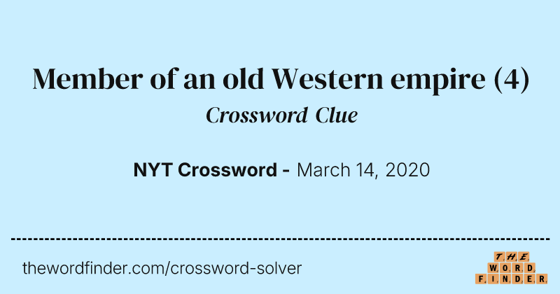 Member of an old Western empire crossword clue image