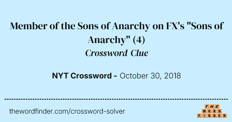 Member of the Sons of Anarchy on FX's "Sons of Anarchy" crossword clue image