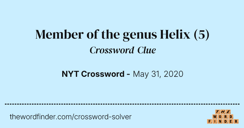 Member of the genus Helix crossword clue image
