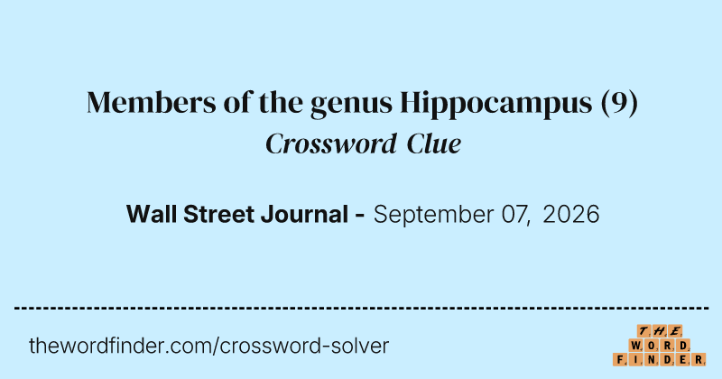 Members of the genus Hippocampus crossword clue image