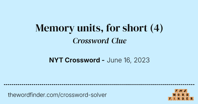 Memory units, for short crossword clue image