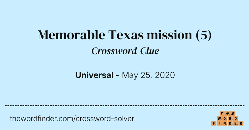 Memorable Texas mission crossword clue image