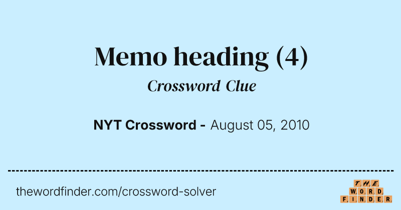 Memo heading crossword clue image