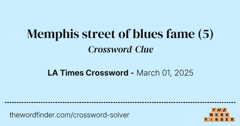 Memphis street of blues fame crossword clue image