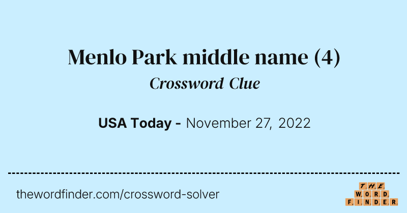 Menlo Park middle name crossword clue image