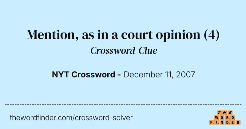 Mention, as in a court opinion crossword clue image