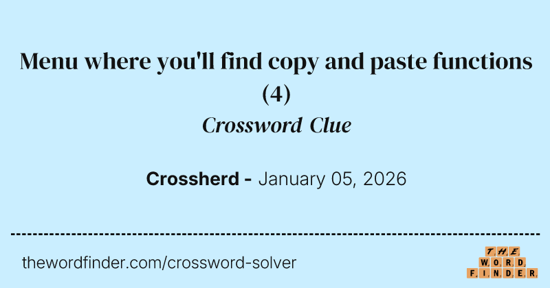 Menu where you'll find copy and paste functions crossword clue image