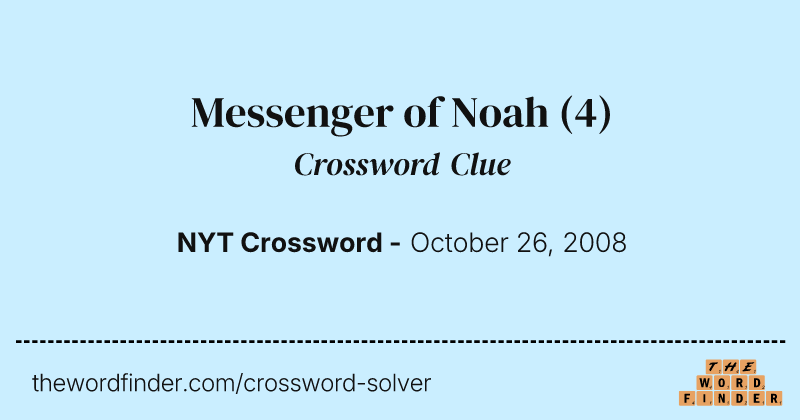 Messenger of Noah crossword clue image