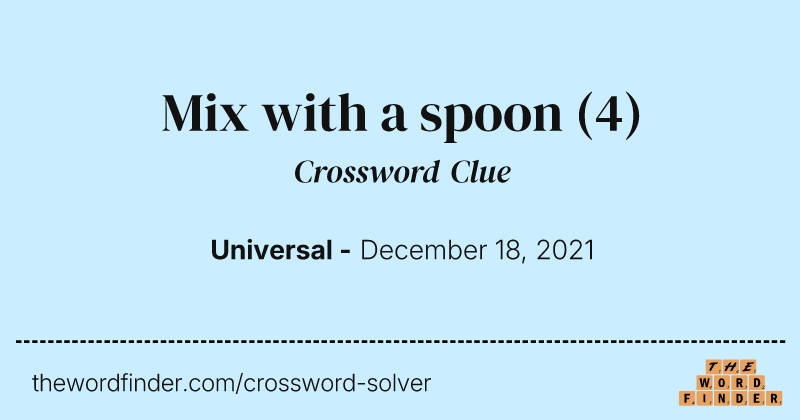 Mix with a spoon crossword clue image