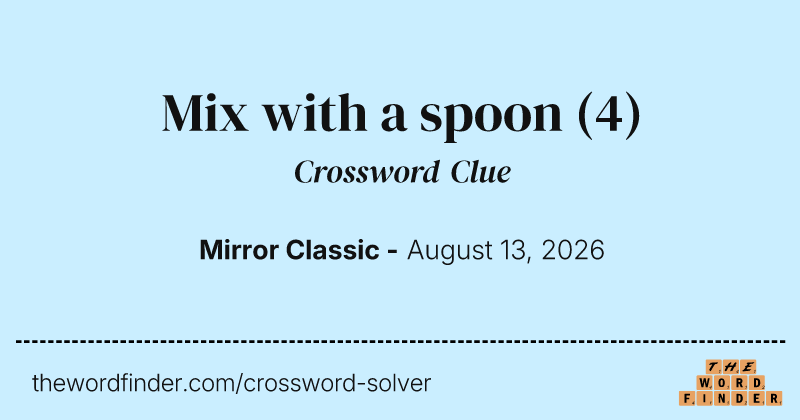 Mix with a spoon crossword clue image